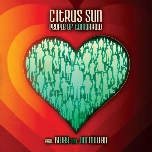 CITRUS SUN / シトラス・サン / PEOPLE OF TOMORROW