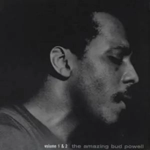 BUD POWELL / バド・パウエル / AMAZING BUD POWELL, VOLUME 1 & 2