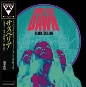 BLVCK CEILING / FOREVER DAWN