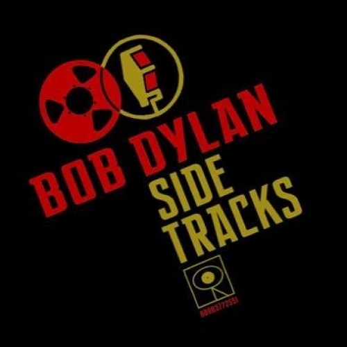 BOB DYLAN / ボブ・ディラン / サイド･トラックス（紙）