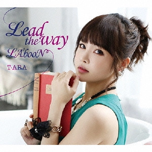 TIALA / ティアラ / Lead the way/LA’booN(初回限定盤B(ボラムver.)) / LEAD THE WAY|LA'BOON