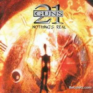 21 GUNS / 21 ガンズ / NOTHING'S REAL