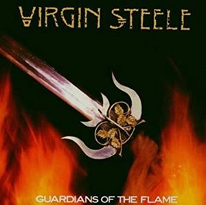 VIRGIN STEELE / ヴァージン・スティール / GUARDIANS OF THE FLAME
