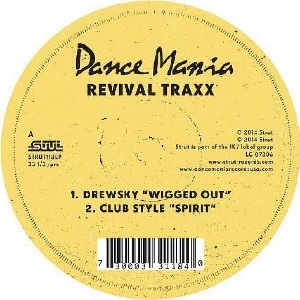 V.A.(DREWSKY,CLUB STYLE,RHYTHM II RHYTHM...)  / DANCE MANIA : REVIVAL TRAXX