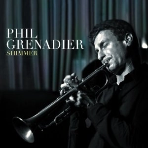 PHIL GRENADIER / フィル・グレナディア / Shimmer
