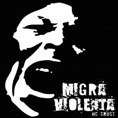 MIGRA VIOLENTA / ミグラヴァイオレンタ / HC CRUST