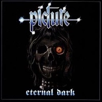 PICTURE / ピクチャー / ETERNAL DARK/HEAVY METAL EARS
