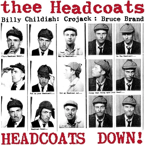 THEE HEADCOATS / ジーヘッドコーツ / HEADCOATS DOWN