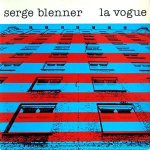 SERGE BLENNER / LA VOGUE