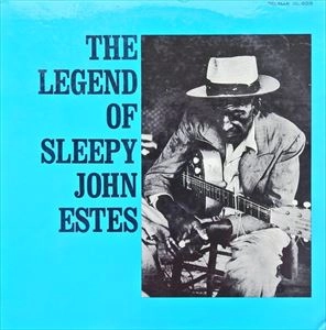 SLEEPY JOHN ESTES / スリーピー・ジョン・エスティス / LEGEND OF