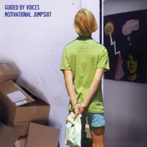 GUIDED BY VOICES / ガイデッド・バイ・ヴォイシズ / MOTIVATIONAL JUMPSUIT