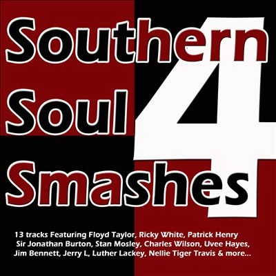 V.A. (SOUTHERN SOUL SMASHES) / VOL.4 SOUTHERN SOUL SMASHES