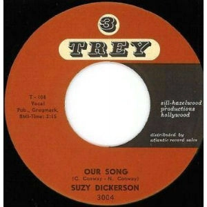 SUZY DICKERSON / OUR SONG / THE GREAT LOVER