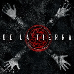 DE LA TIERRA / デ・ラ・ティエラ / デ・ラ・ティエラ / DE LA TIERRA