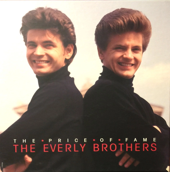 EVERLY BROTHERS / PRICE OF FAME