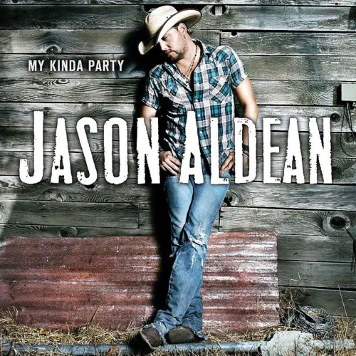 JASON ALDEAN / ジェイソン・アルディーン / MY KINDA PARTY (CD)