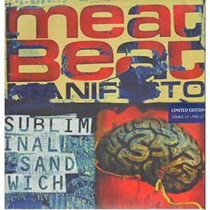 MEAT BEAT MANIFESTO / ミート・ビート・マニフェスト / SUBLIMINAL SANDWICH