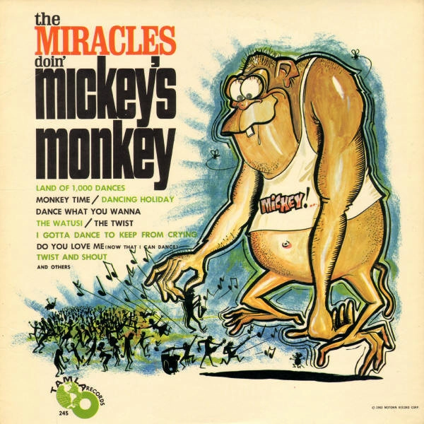 MIRACLES / ミラクルズ / DOIN' MICKEY'S MONKEY