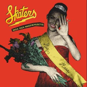 SKATERS / スケーターズ / MISS TEEN MASSACHUSETTS