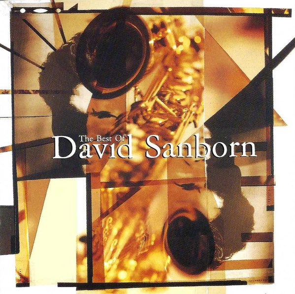 DAVID SANBORN / デヴィッド・サンボーン / BEST OF