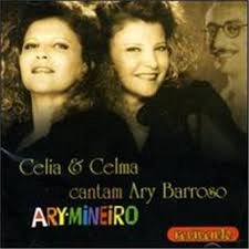 CELIA & CELMA / セリア&セルマ / CANTAM ARY BARROSO(CD-R)