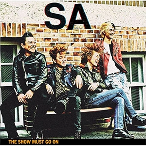 SA / THE SHOW MUST GO ON / ＴＨＥ　ＳＨＯＷ　ＭＵＳＴ　Ｇ