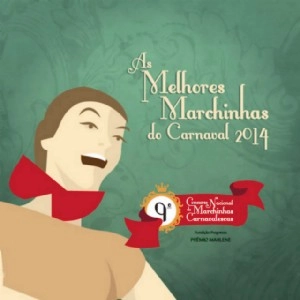 V.A. (AS MELHORES MARCHINHAS DO CARNAVAL) / オムニバス / AS MELHORES MARCHINHAS DO CARNAVAL 2014(CD-R)
