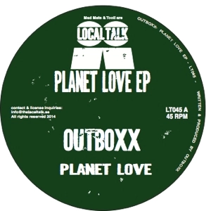 OUTBOXX / PLANET LOVE EP