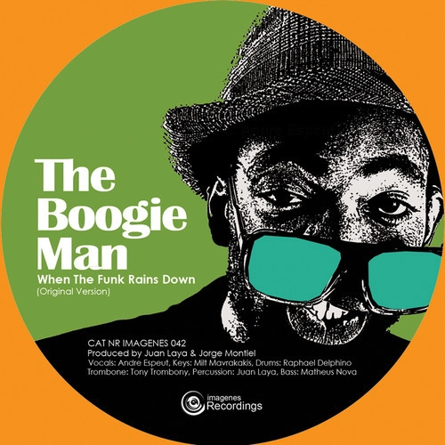 BOOGIE MAN / WHEN THE FUNK RAINS DOWN
