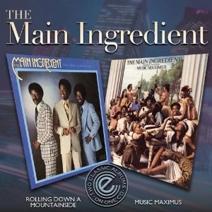 MAIN INGREDIENT / メイン・イングリーディエント / ROLLING DOWN A MOUNTAINSIDE + MUSIC MAXIMUS