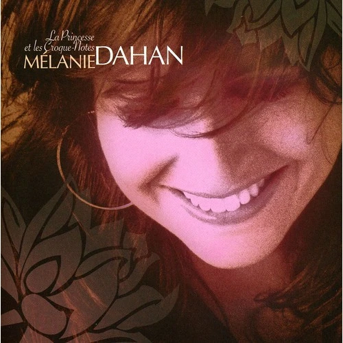 MELANIE DAHAN / メラニ・ダアン / LA PRINCESSE ET LES CROQUE-NOTES