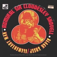 ADMIRAL SIR CLOUDESLEY SHOVELL / BLACK SHEEP<7">