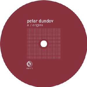 PETAR DUNDOV / ピーター・ダンダフ / ORIGINS/RISE