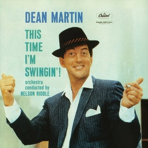 DEAN MARTIN / ディーン・マーティン / THIS TIME I'M SWINGIN!(180G LP)