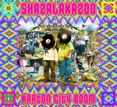 SHAZALAKAZOO / KARTON CITY BOOM