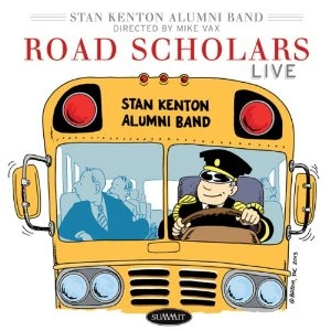 STAN KENTON ALUMNI BAND / ROAD SCHOLARS LIVE