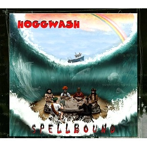 HOGGWASH / SPELLBOUND