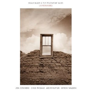 BRIAN BLADE / ブライアン・ブレイド / LANDMARKS