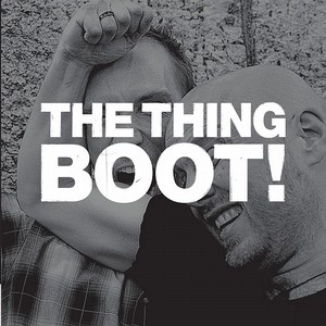 THE THING / シング / Boot (EP)