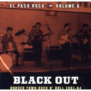 V.A. (ROCK'N'ROLL/ROCKABILLY) / EL PASO ROCK VOL.6- BLACK OUT