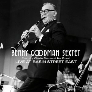 BENNY GOODMAN / ベニー・グッドマン / LIVE AT BASIN STREET EAST