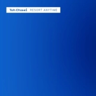 TOH CHISEI / トウ チセイ / ＲＥＳＯＲＴ　ＡＮＹＴＩＭＥ