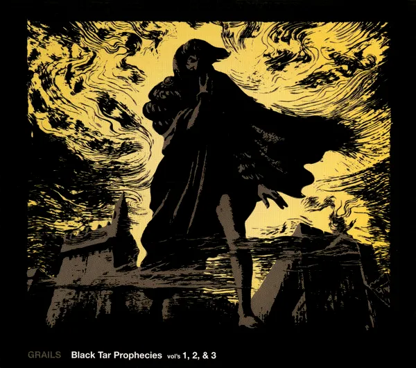 GRAILS / グレイルズ / BLACK TAR PROPHECIES VOL'S 1, 2, & 3