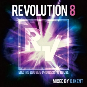 DJ KENT / DJケント / Ｒｅｖｏｌｕｔｉｏｎ #08