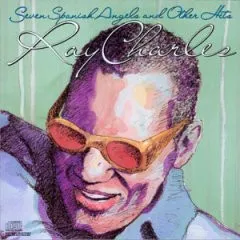RAY CHARLES / レイ・チャールズ / SEVEN SPANISH ANGELS