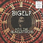 BIGELF / ビッグエルフ / INTO THE MAELSTROM: 180g 2LP EDITION