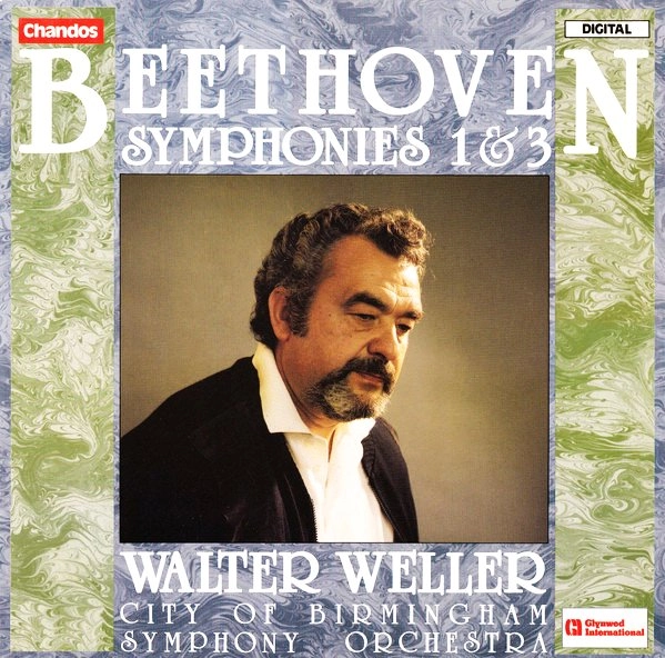 WALTER WELLER / ヴァルター・ヴェラー / BEETHOVEN: SYMPHONIES 1 & 3