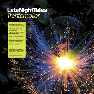 TRENTEMOLLER / LATE NIGHT TALES