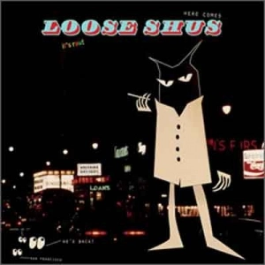 LOOSE SHUS / LOOSE SHUS