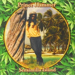 PRINCE HAMMER / プリンス・ハマー / SENSIMILLA  ISLAND